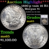 ***Auction Highlight*** 1890-p Morgan Dollar vam 16 R5 $1 Graded ms65 By SEGS (fc)