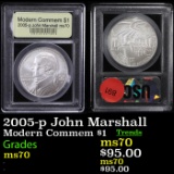 2005-p John Marshall Modern Commem Dollar $1 Graded ms70, Perfection by USCG