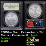 2006-s San Francisco Old Mint Modern Commem Dollar $1 Graded ms70, Perfection by USCG