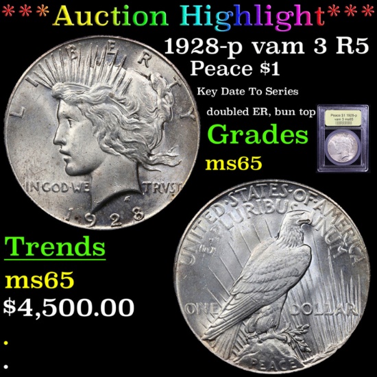 ***Auction Highlight*** 1928-p Peace Dollar vam 3 R5 $1 Graded GEM Unc By USCG (fc)