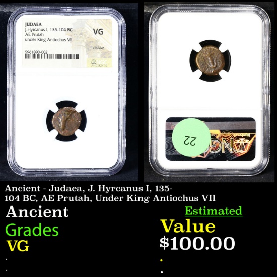 NGC Ancient - Judaea, J. Hyrcanus I, 135-104 BC, AE Prutah, Under King Antiochus VII Graded VG BY NG