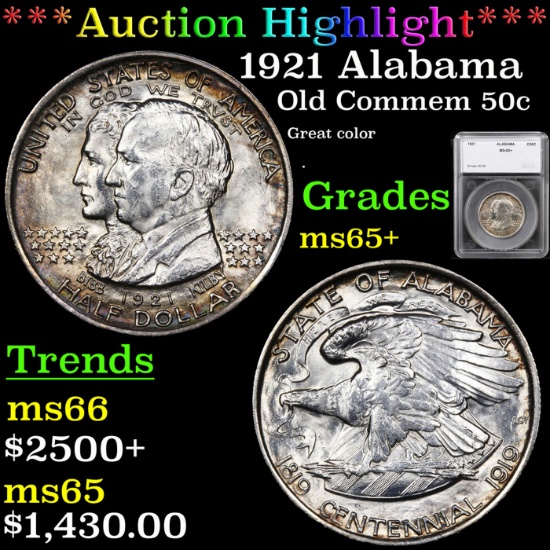 ***Auction Highlight*** 1921 Alabama Old Commem Half Dollar 50c Graded ms65+ By SEGS (fc)