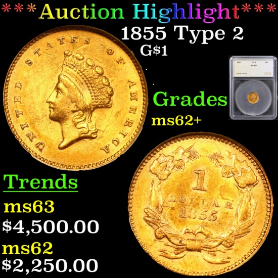 ***Auction Highlight*** 1855 Type 2 Gold Dollar $1 Graded ms62+ By SEGS (fc)