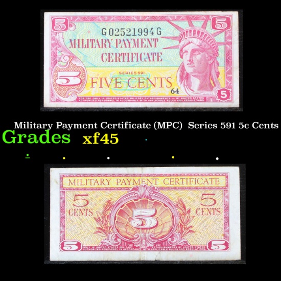 Military Payment Certificate (MPC)  Series 591 5c Cents Grades xf+