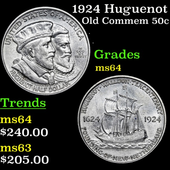 1924 Huguenot Old Commem Half Dollar 50c Grades Choice Unc