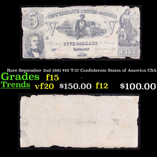 Rare September 2nd 1861 $10 T-37 Confederate States of America CSA Grades f+