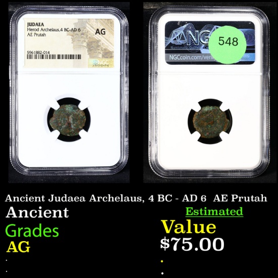 Ancient Judaea Archelaus, 4 BC - AD 6  AE Prutah Graded AG BY NGC
