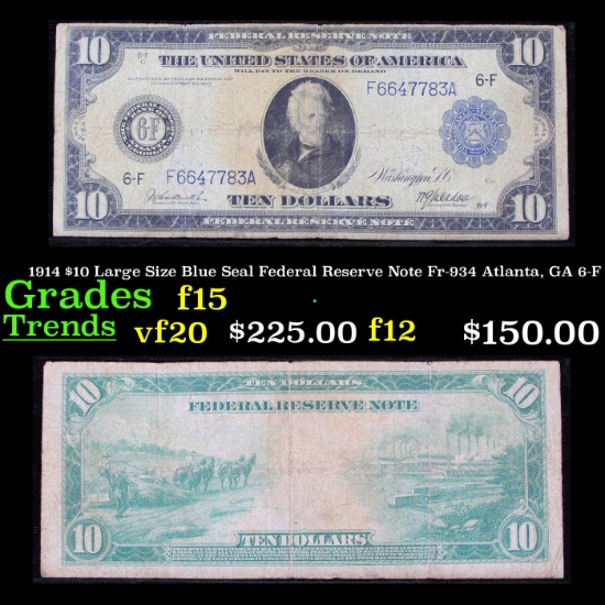 1914 $10 Large Size Blue Seal Federal Reserve Note Fr-934 Atlanta, GA 6-F Grades f+