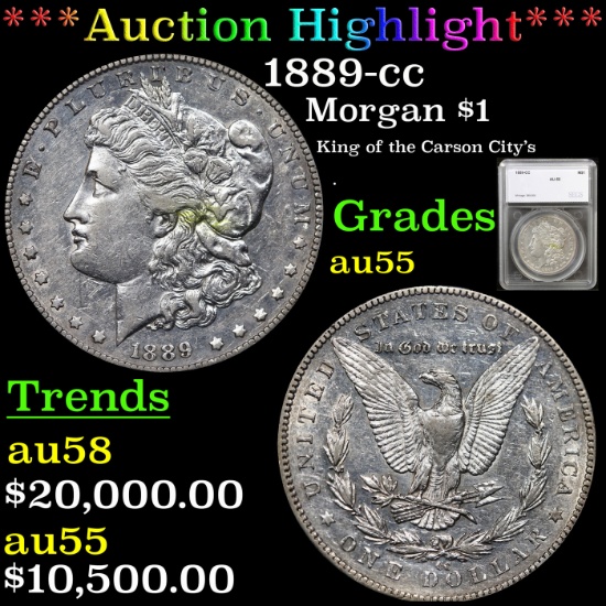 ***Auction Highlight***1889-cc Morgan Dollar $1 Graded au55 By SEGS