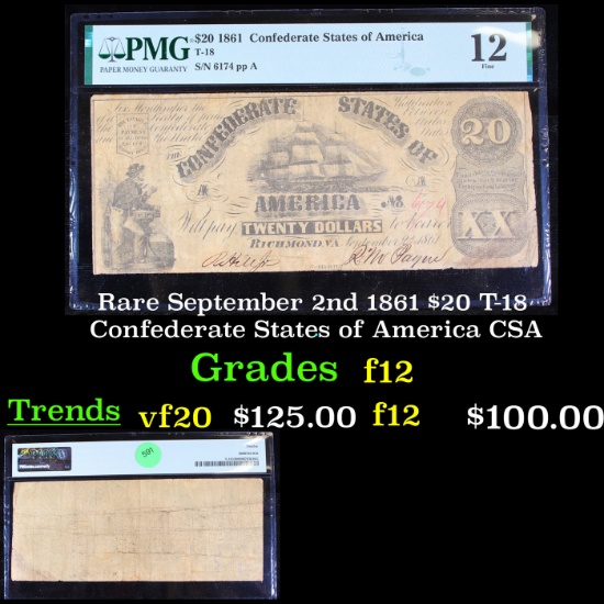 Rare September 2nd 1861 $20 T-18 Confederate States of America CSA Graded f12 By PMG