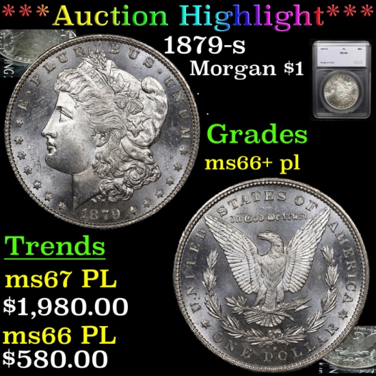 ***Auction Highlight*** 1879-s Morgan Dollar $1 Graded ms66+ pl By SEGS (fc)