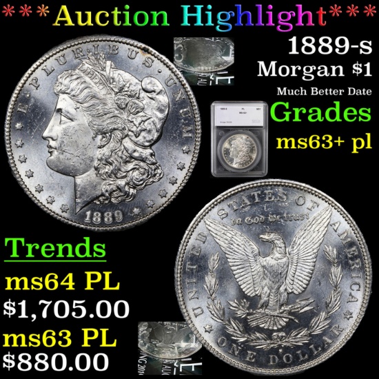 ***Auction Highlight*** 1889-s Morgan Dollar $1 Graded ms63+ pl By SEGS (fc)
