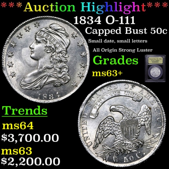 ***Auction Highlight*** 1834 Capped Bust Half Dollar O-111 50c Graded Select+ Unc BY USCG (fc)