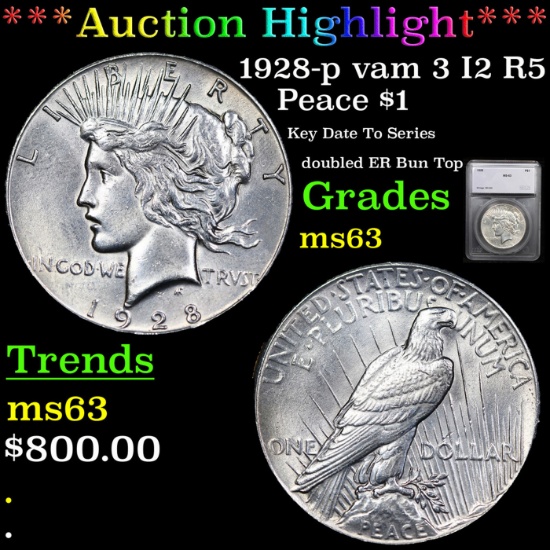 ***Auction Highlight*** 1928-p Peace Dollar vam 3 I2 R5 $1 Graded ms63 By SEGS (fc)