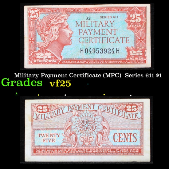 Military Payment Certificate (MPC)  Series 611 $1 Grades vf+