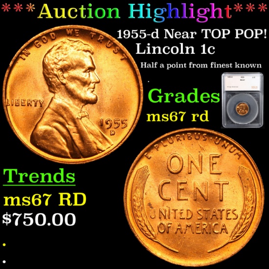 ***Auction Highlight*** 1955-d Lincoln Cent Near TOP POP! 1c Graded ms67 rd By SEGS (fc)