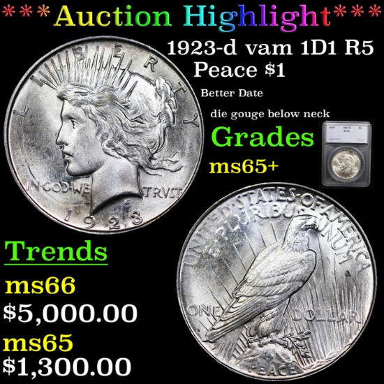 ***Auction Highlight*** 1923-d Peace Dollar vam 1D1 R5 $1 Graded ms65+ By SEGS (fc)