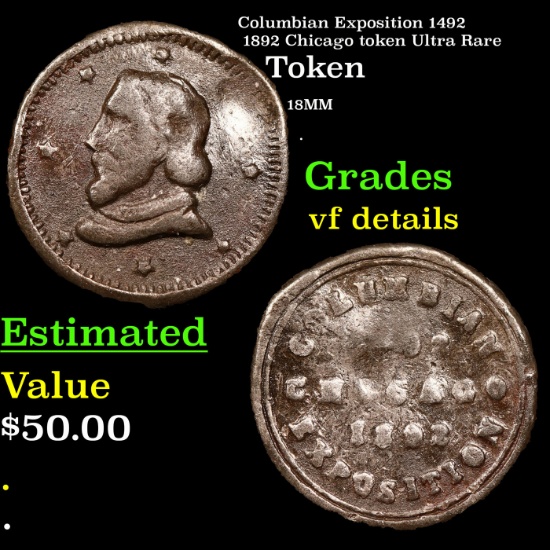 Columbian Exposition 1492 1892 Chicago token Ultra Rare Grades vf details