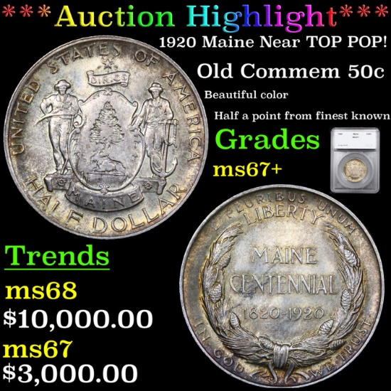 ***Auction Highlight*** 1920 Maine Old Commem Half Dollar Near TOP POP! 50c Graded ms67+ By SEGS (fc