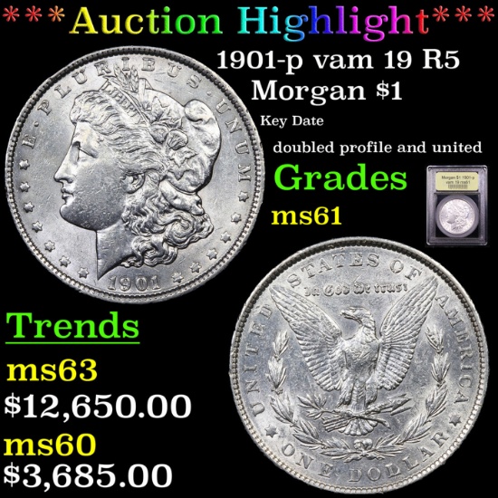 ***Auction Highlight*** 1901-p Morgan Dollar vam 19 I2 R5 $1 Graded BU+ By USCG (fc)
