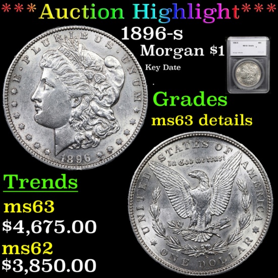 ***Auction Highlight*** 1896-s Morgan Dollar $1 Graded ms63 details By SEGS (fc)