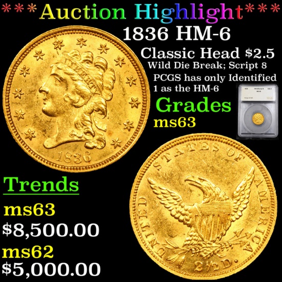 ***Auction Highlight*** 1836 Classic Head $2.5 Gold HM-6 Graded ms63 By SEGS (fc)