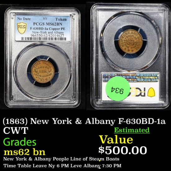 PCGS (1863) New York & Albany Civil War Token F-630BD-1a 1c Graded ms62 bn By PCGS