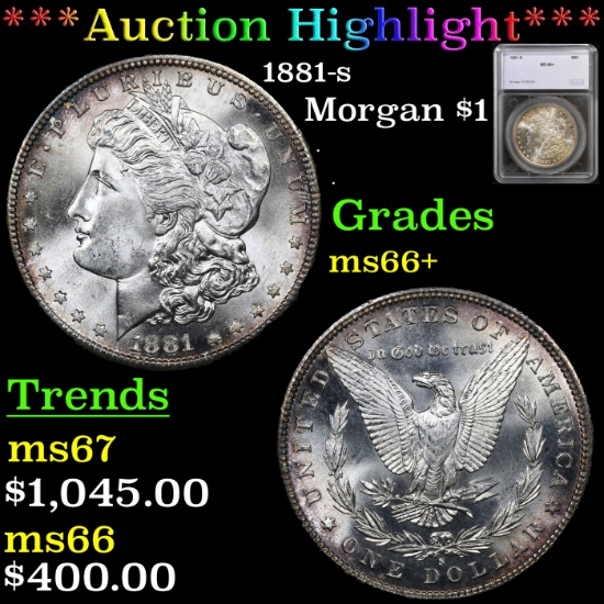 ***Auction Highlight*** 1881-s Morgan Dollar $1 Graded ms66+ By SEGS (fc)