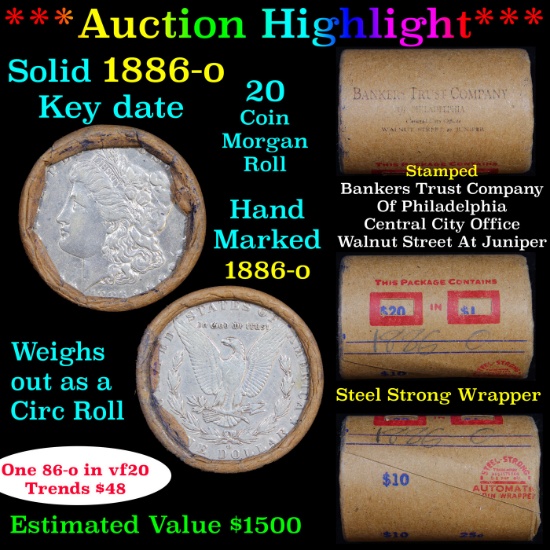 ***Auction Highlight*** Full solid Key date 1886-o Morgan silver dollar roll, 20 coins.  (fc)