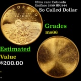 Ultra rare Colorado Uniface 1959 HK-544 So Called Dollar $1 Grades GEM+ Unc