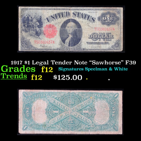 1917 $1 Legal Tender Note "Sawhorse" F39 Grades f, fine