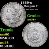 1889-o Morgan Dollar $1 Grades Choice AU/BU Slider+