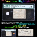 ***Auction Highlight*** April 2, 1776 1/4 Dollar, NC Colonial Note FR#NC-155B Near Top POP! Graded v