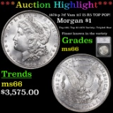 ***Auction Highlight*** 1878-p 7tf Morgan Dollar Vam 117 I5 R5 TOP POP! $1 Graded ms66 by SEGS (fc)