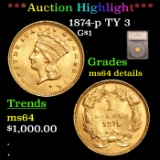 1874-p Gold Dollar TY 3 $1 Graded ms64 details by SEGS