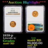 ***Auction Highlight*** NGC 1939-p Lincoln Cent 1c Graded ms67 RD by NGC (fc)