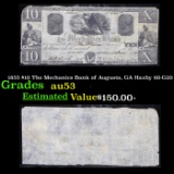 1855 $10 The Mechanics Bank of Augusta, GA Haxby 60-G20 Grades Select AU