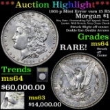 ***Auction Highlight*** 1901-p Morgan Dollar Mint Error vam 15 R5 $1 Graded Choice Unc by USCG (fc)