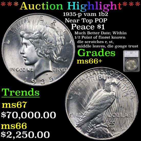 ***Auction Highlight*** 1935-p Peace Dollar vam 1b2 Near Top POP $1 Graded ms66+ By SEGS (fc)