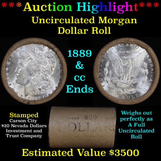 ***Auction Highlight*** 1889 & CC Uncirculated Morgan Dollar Shotgun Roll (fc)