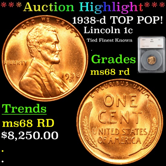 ***Auction Highlight*** 1938-d Lincoln Cent TOP POP! 1c Graded ms68 rd By SEGS (fc)