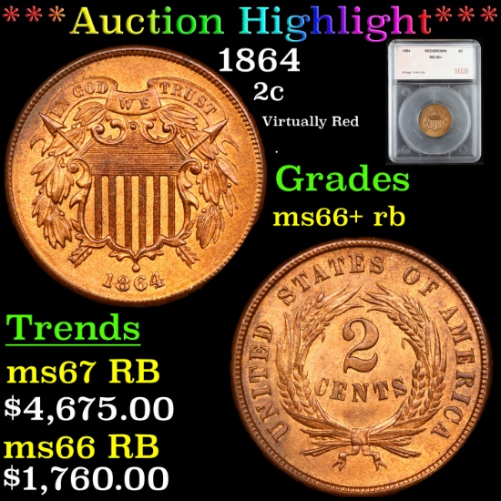 ***Auction Highlight*** 1864 Two Cent Piece 2c Graded ms66+ rb By SEGS (fc)