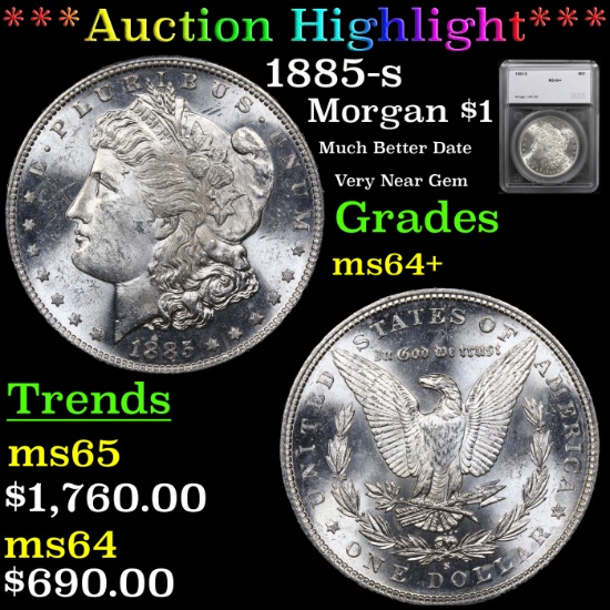 ***Auction Highlight*** 1885-s Morgan Dollar $1 Graded ms64+ By SEGS (fc)