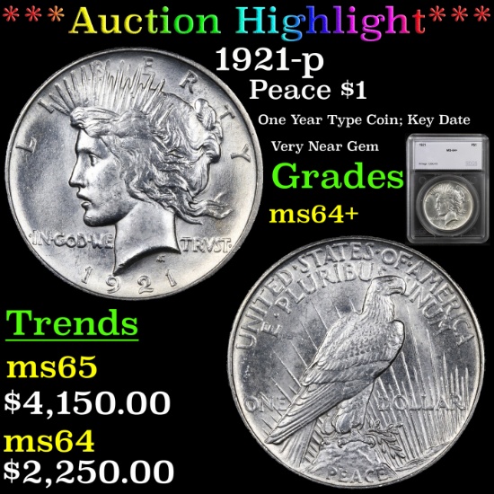 ***Auction Highlight*** 1921-p Peace Dollar $1 Graded ms64+ By SEGS (fc)