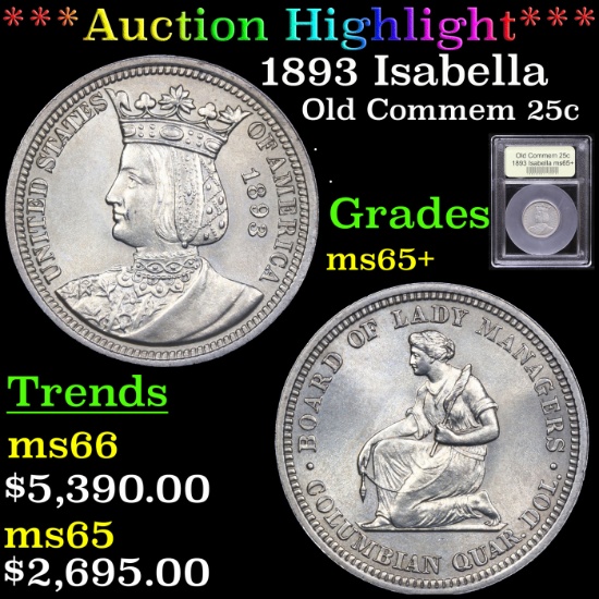 ***Auction Highlight*** 1893 Isabella Isabella Quarter 25c Graded GEM+ Unc By USCG (fc)