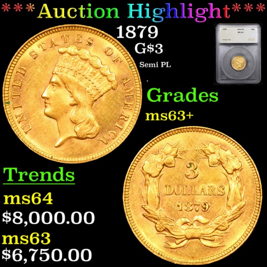 ***Auction Highlight*** 1879-p Three Dollar Gold 3 Graded ms63+ By SEGS (fc)