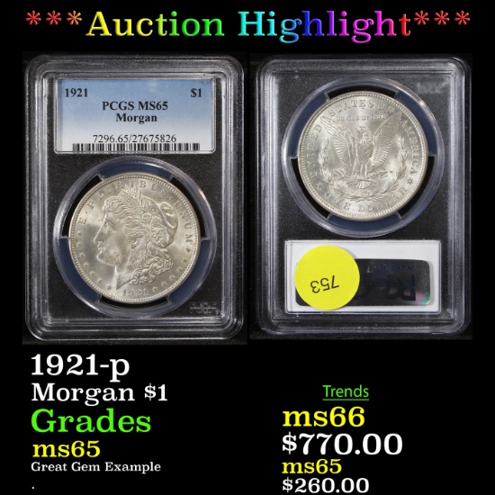 ***Auction Highlight*** PCGS 1921-p Morgan Dollar $1 Graded ms65 By PCGS (fc)