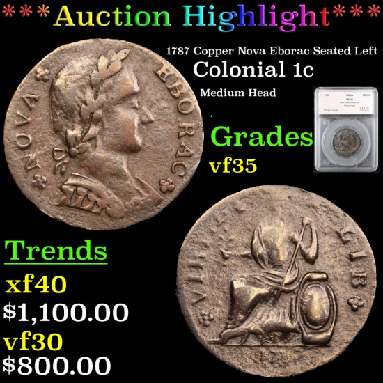 ***Auction Highlight*** 1787 Copper Nova Eborac Seated Left Colonial Cent 1c Graded vf35 By SEGS (fc