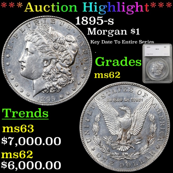 ***Auction Highlight*** 1895-s Morgan Dollar $1 Graded ms62 By SEGS (fc)