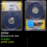 Proof ANACS 1956 Roosevelt Dime 10c Graded pr65 cam By ANACS